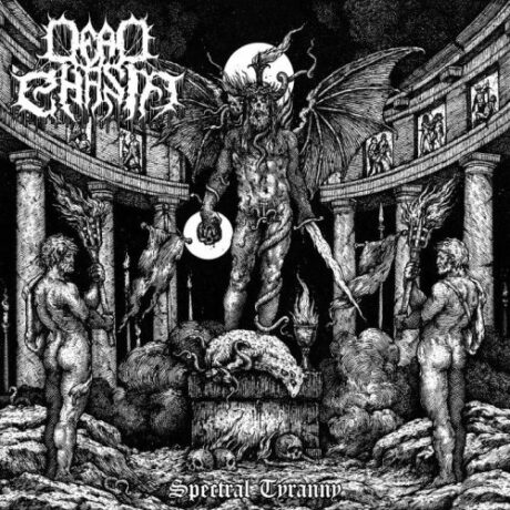 DEAD CHASM - Spectral Tyranny