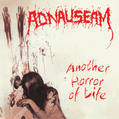 ADNAUSEAM - Another Horror of Life