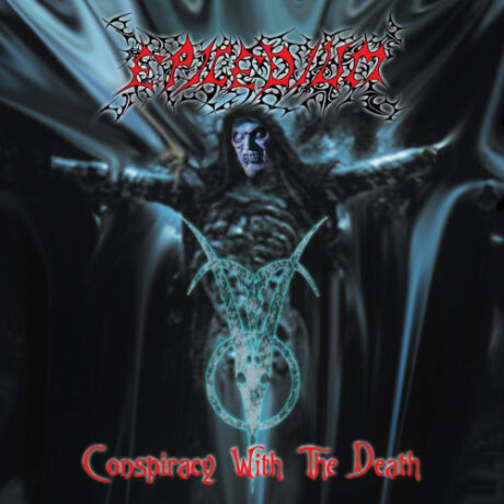 EPICEDIUM - Conspiracy with the Death