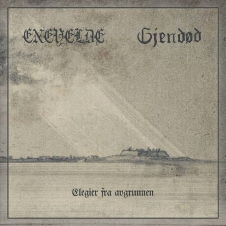 ENEVELDE / GJENDØD - Elegier fra Avgrunnen