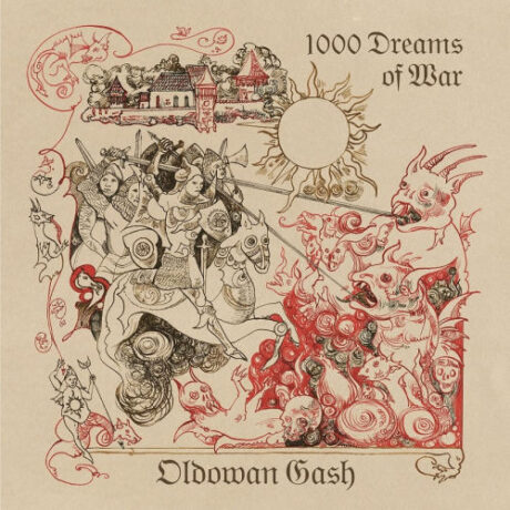 OLDOWAN GASH - A 1000 Dreams of War