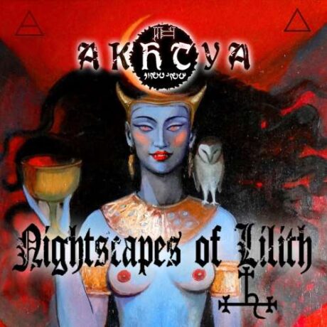 AKHTYA - Nightscapes of Lilith
