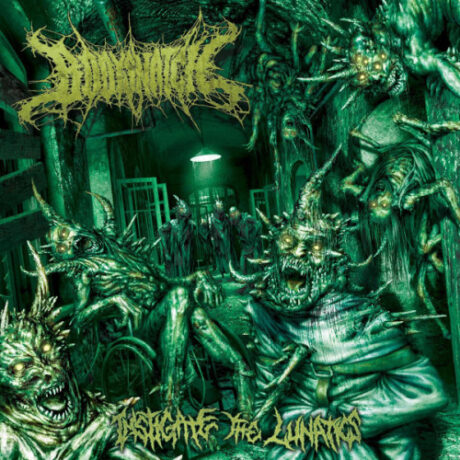 BODYSNATCH - Instigate Of Lunatics