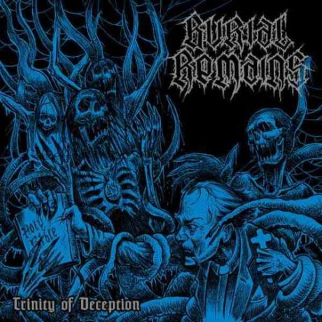 BURIAL REMAINS - Trinity of Deception