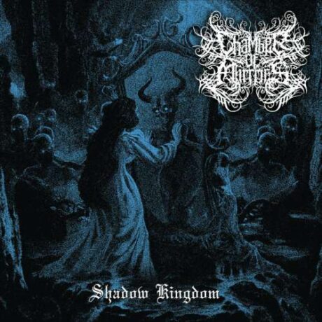 CHAMBER OF MIRRORS - Shadow Kingdom