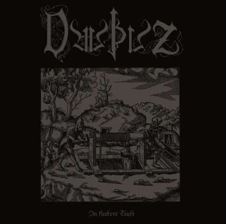 DAUÞUZ - In finstrer Teufe