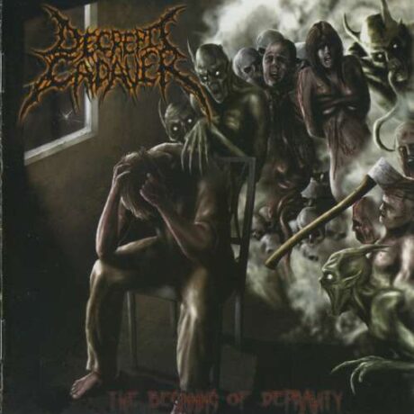 DECREPIT CADAVER – The Beginning Of Depravity