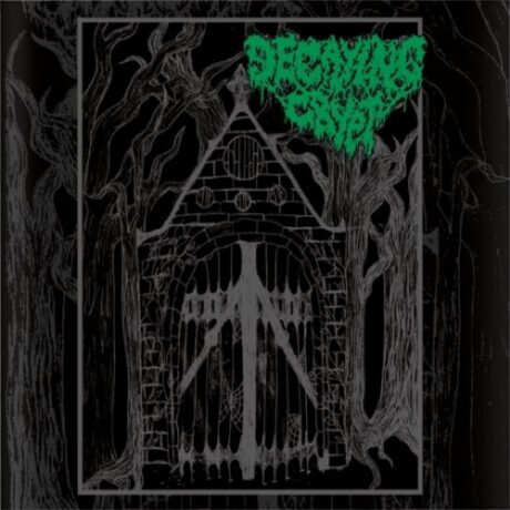 DECAYING CRYPT - Demo MMXXI
