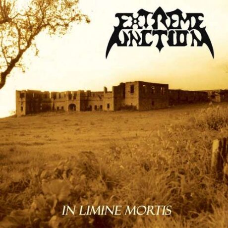 EXTREME UNCTION - In Limine Mortis