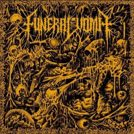 FUNERAL VOMIT ‎– Funeral Vomit