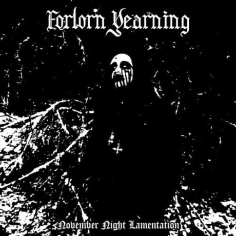 FORLORN YEARNING - November Night Lamentation