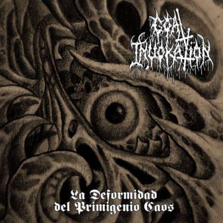 GOAT INVOCATION - La deformidad del primigenito caos
