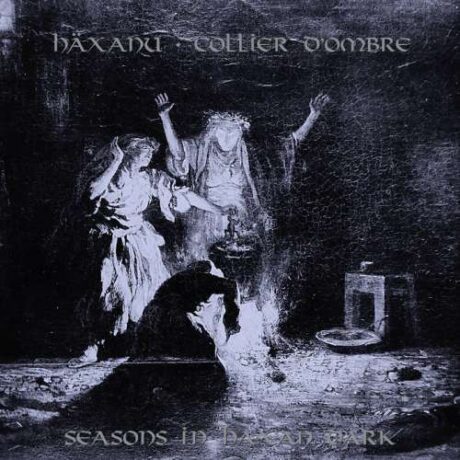 HÄXANU / COLLIER D'OMBRE - Seasons in Haxan Dark