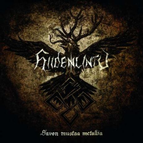 HIIDENLINTU - Savon Mustaa Metallia