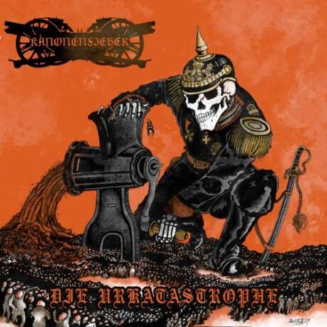KANONENFIEBER - Die Urkatastrophe