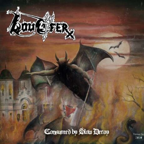 LOUCYFER – Consumed By Slow Decay