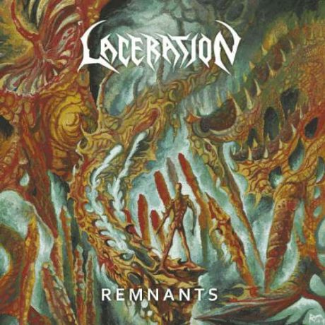 LACERATION – Remnants