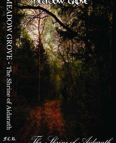 MEADOW GROVE - The Shrine of Aidarath