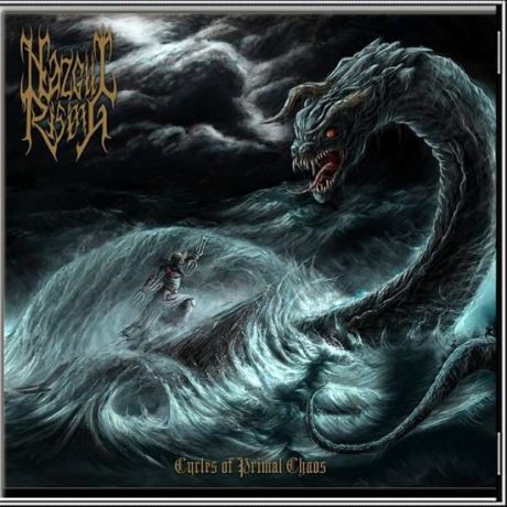 NAZGUL RISING – Cycles Of Primal Chaos