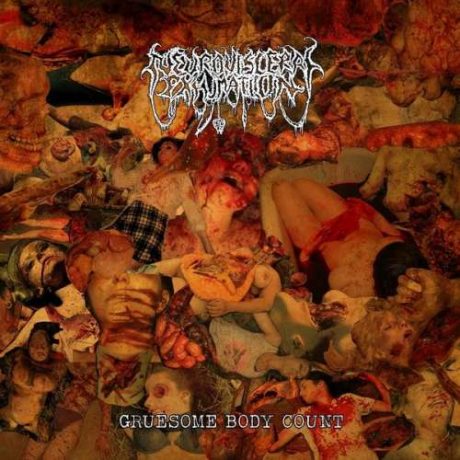 NEURO-VISCERAL EXHUMATION – Gruesome Body Count
