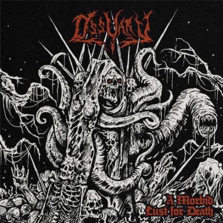 OSSUARY - A Morbid Lust for Death
