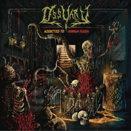OSSUARY - Addicted to Human Flesh
