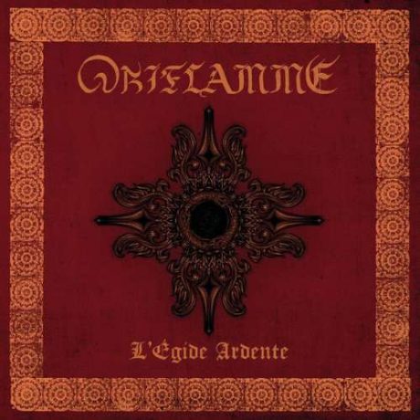 ORIFLAMME – L'Égide Ardente