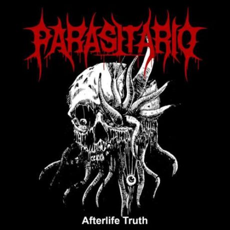 PARASITARIO - Afterlife Truth