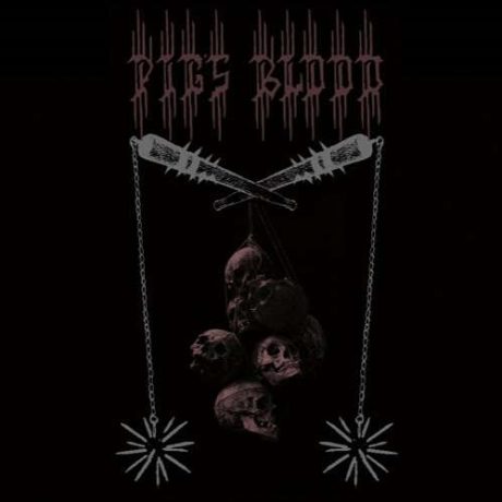 PIG'S BLOOD - Pig's Blood