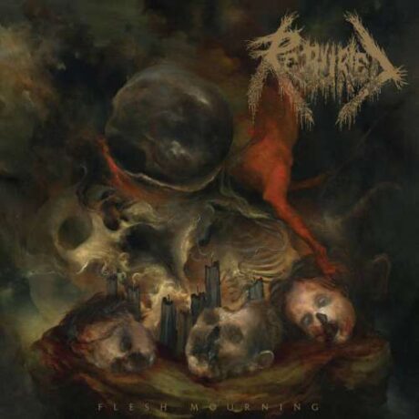 REBURIED - Flesh Mourning