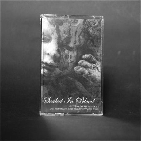 SEALED IN BLOOD - Jesteś na zawsze pominikiem...