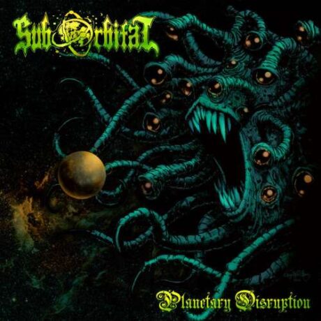 SUBORBITAL - Planetary Disruption