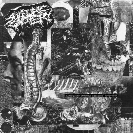 SULFURIC CAUTERY - Subsequent Torture Sessions 2019-2021