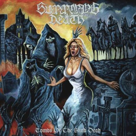 SUMMONING DEATH - Tombs of the Blind Dead
