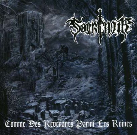 SACRENOIR – Comme des Revenants Parmi les Ruines