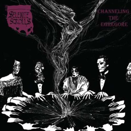 SELENITE SCROLLS - Channeling the Egregore