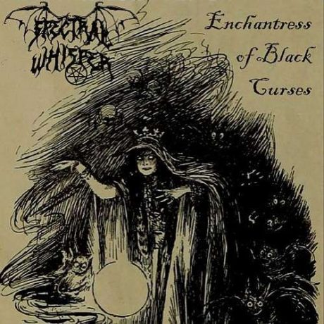 SPECTRAL WHISPER – Eanchess of the Curses