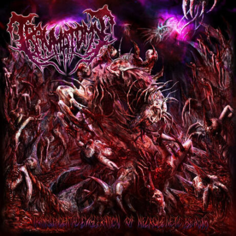 TRAUMATOMY - Transcendental Evisceration Of Necrogenetic Beasts