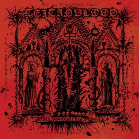 TEITANBLOOD – Black Putrescence Of Evil