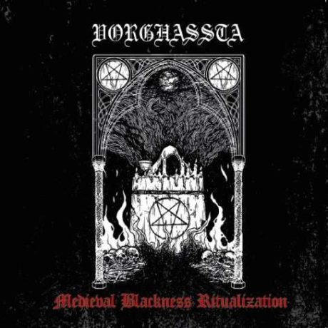 VORGHASSTA - Medieval Darkness Ritualization