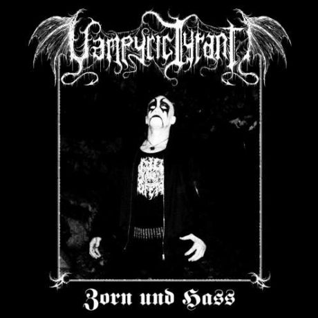 Vampyric Tyrant - Zorn und Hass