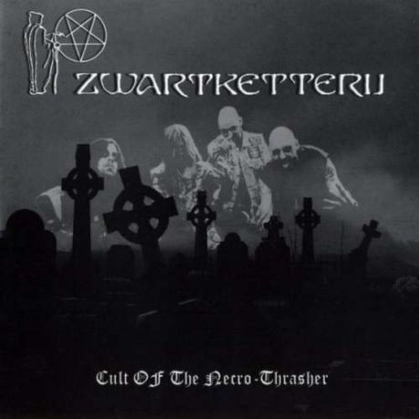 ZWARTKETTERIJ - Cult of the Necro-Thrasher