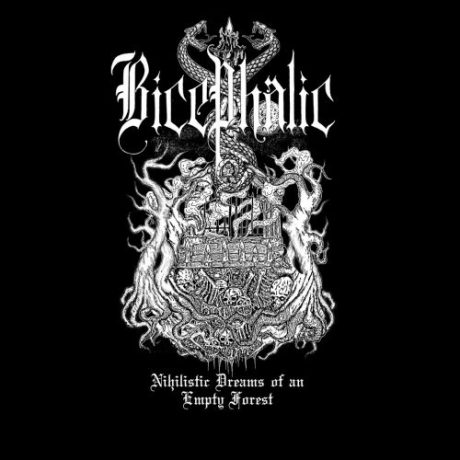 BICEPHALIC - Nihilistic Dreams of an Empty Forest