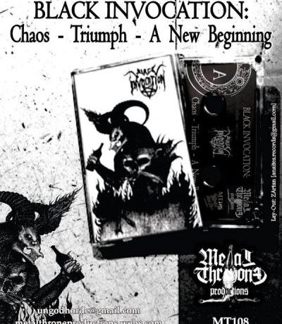 BLACK INVOCATION - Chaos - Triumph - A New Begining