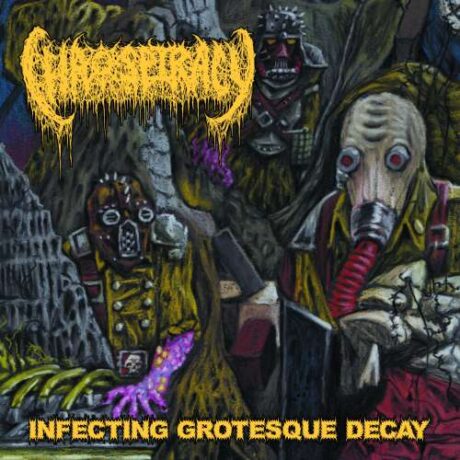 CHAOSPIRACY - Infecting Grotesque Decay