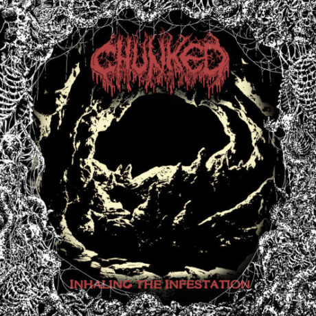 CHUNKED - Inhaling the Infestation
