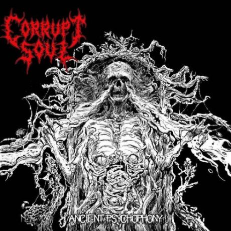 CORRUPT SOUL - Ancient Psychophony