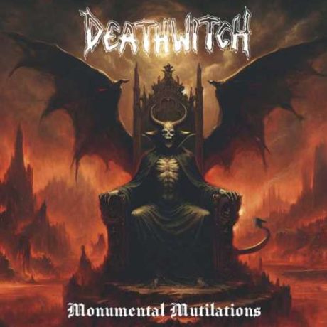 DEATHWITCH - Monumental Mutilations
