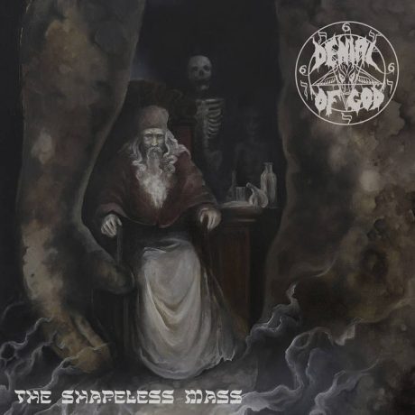 DENIAL OF GOD - The Shapeless Mass