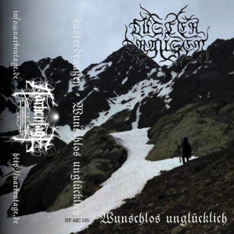 DÜSTERDRAUSSEN - Wunschlos unglücklich